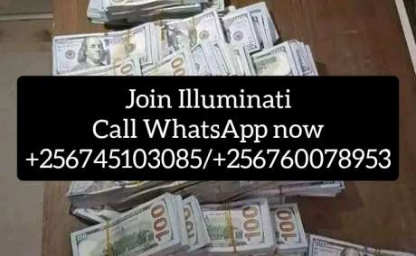 Real Illuminati Agent In Uganda Call +256745103085 /+256760078953